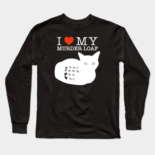 I Love My Murder Loaf - Inverted Long Sleeve T-Shirt